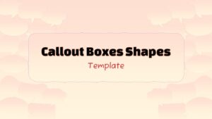 Callout boxes shapes presentation template for PowerPoint and Google Slides