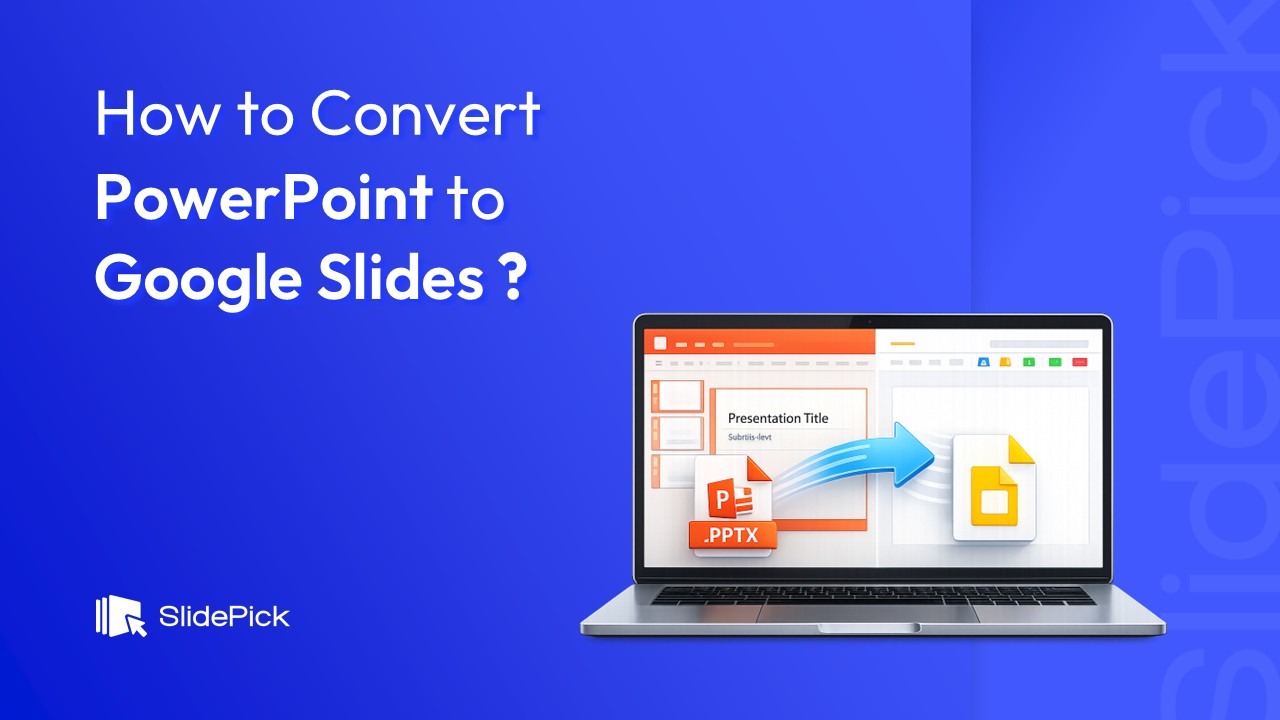 How to Convert PowerPoint to Google Slides - Blog Cover image by SlidePick
