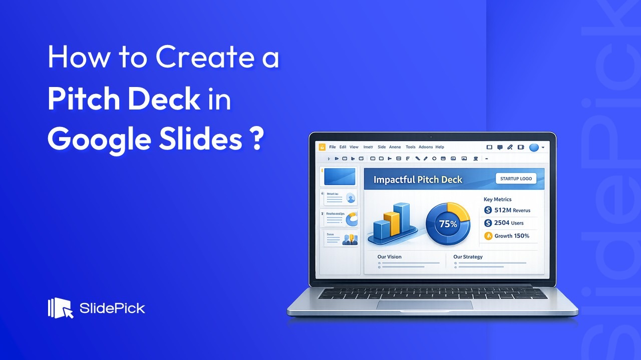 How to Create a Pitch Deck in Google Slides - 5 Easy Steps