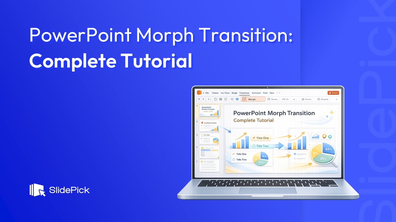 PowerPoint Morph Transition Guide - Blog cover Image by SlidePick