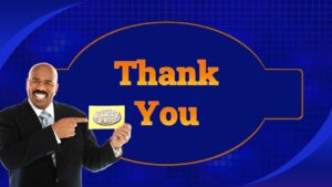 Game conclusion and appreciation slide with Family Feud PowerPoint Template