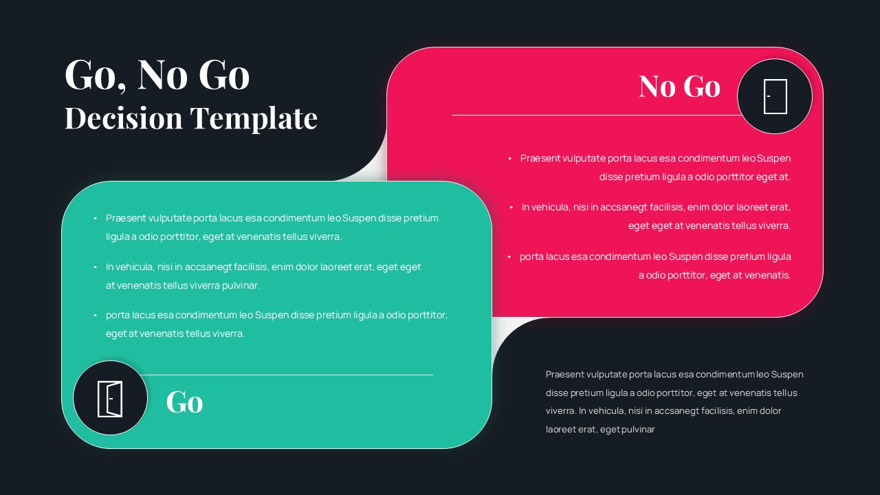 Go No Go Decision Template with green and red sections on dark background